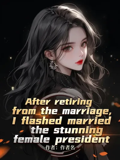 After retiring from the marriage, I flashed married the stunning female president